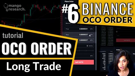 Binance Oco Order Tutorial Long Position How To Set Stop Loss