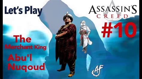 Let S Play Assassin S Creed The Merchant King Abu L Nuqoud Youtube