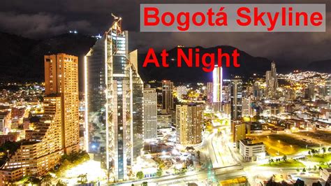 Bogota Skyline Atrio Day And Night Drone Youtube