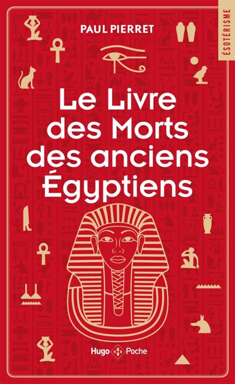 Le Livre Des Morts Des Anciens Egyptiens Hugo Publishing
