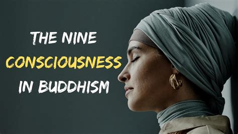 The Nine Consciousness In Buddhism Youtube