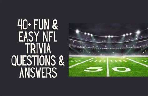 40 Fun And Easy Nfl Trivia Questions And Answers Kids N Clicks