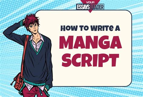 guideline on how to make a manga essaysleader