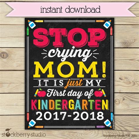 Items Similar To Stop Crying Mom Sign Printable First Day Of