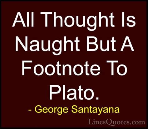 george santayana quotes and sayings with images