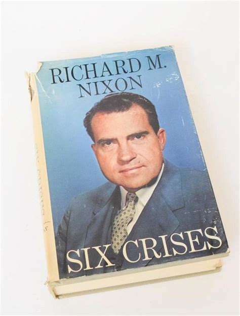 Signed Richard Nixon Book Six Crises Sep 12 2019 Curated Estates