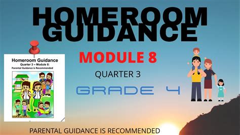 Homeroom Guidance Module 8 Quarter 3 Parental Guidance Is Recommended