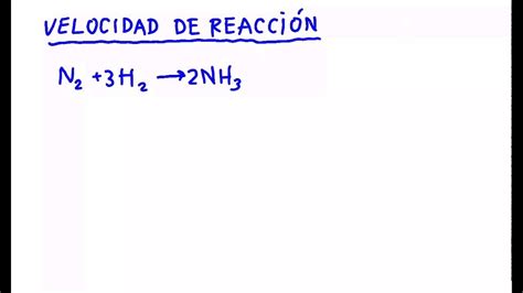 Velocidad de reacción química Definición YouTube