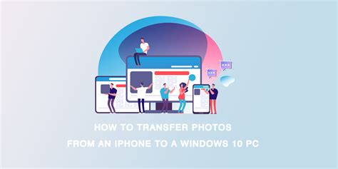 How To Transfer Photos From An Iphone To A Windows 10 Pc