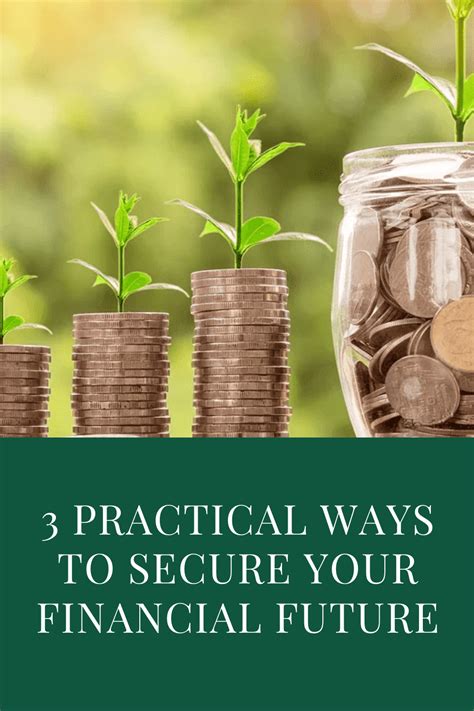 3 practical ways to secure your financial future