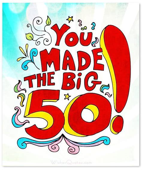 Figure out your guest list and send out invitations. Inspirational 50th Birthday Wishes And Images