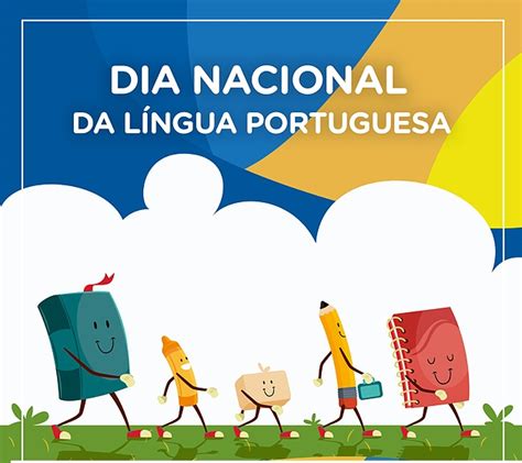 O Dia Da Língua Portuguesa é Comemorado Neste Dia 5 De Novembro Rede