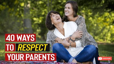 40 Incredible Ways To Show Love And Respect To Your Parents Youtube