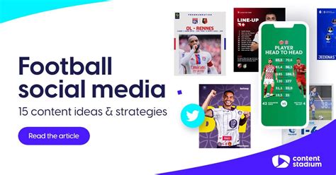 Football Social Media 15 Content Ideas And Strategies