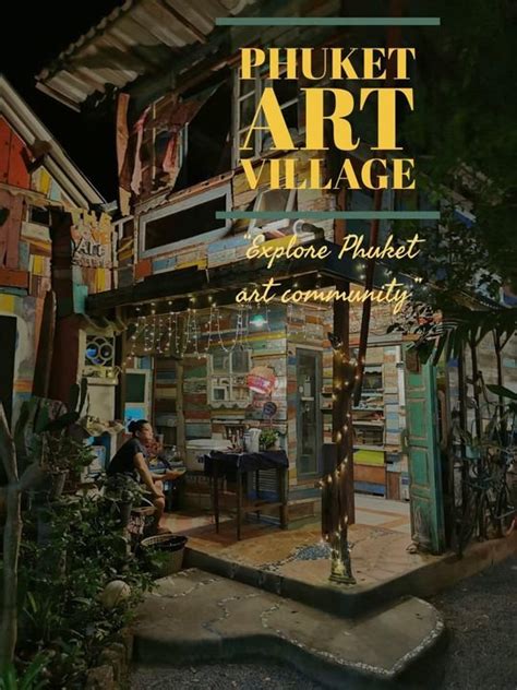 Phuket Art Village Amazing Thailand
