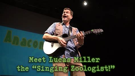 Lucas Miller The Singing Zoologist Performance Sampler Live At The