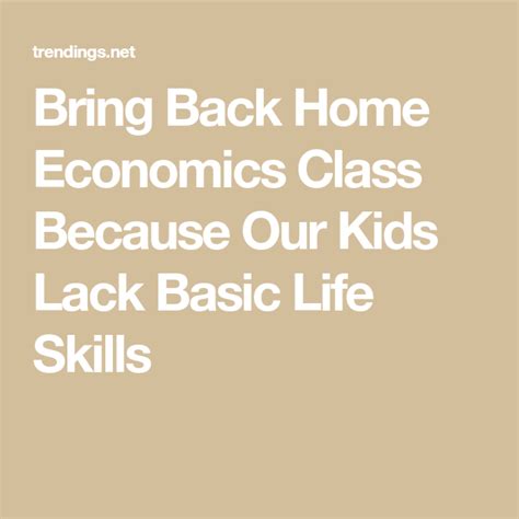 Bring Back Home Economics Class Because Our Kids Lack Basic Life Skills