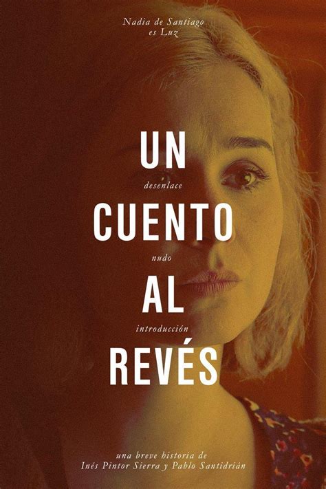 Un Cuento Al Revés C 2019 Filmaffinity