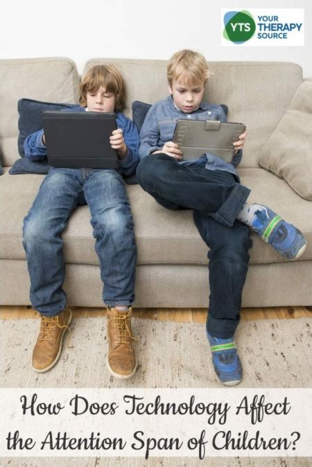 How Technology Affects The Attention Span Of Children Your Therapy Source