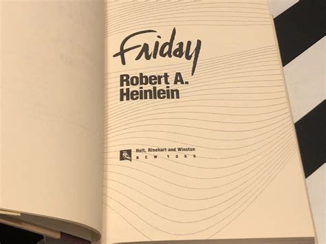Friday By Robert Heinlein 1982 First Edition Book
