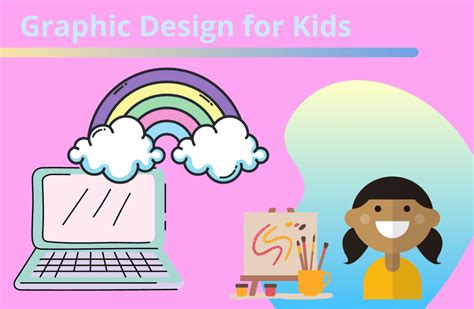 Graphic Design For Kids The Ultimate Guide Create And Learn