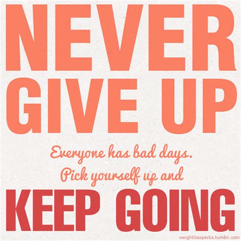 69 All Time Best Keep Going Quotes And Sayings