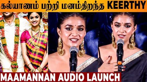 Keerthy Suresh 1st Time Opens Up About Marriage Maamannan Audio