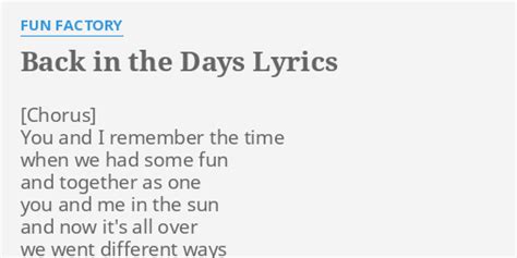 Back In The Days Lyrics By Fun Factory You And I Remember