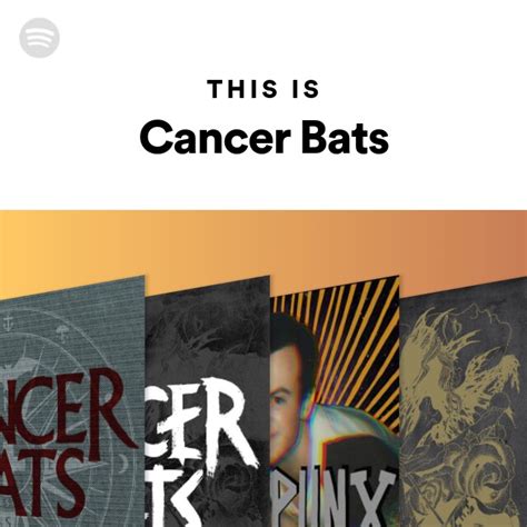 This Is Cancer Bats Playlist By Spotify Spotify