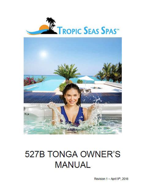 Owners Manual Tropic Seas Spas Luxury Hottub Relaxtion Relief