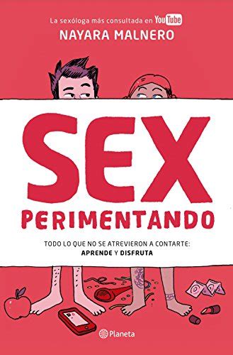 Nueve Libros Sobre Sexo Que Pueden Cambiarte La Vida