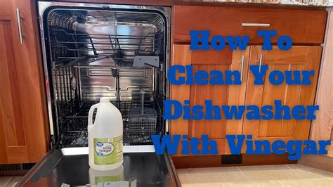 How To Clean Your Dishwasher With Vinegar Easy Step By Step
