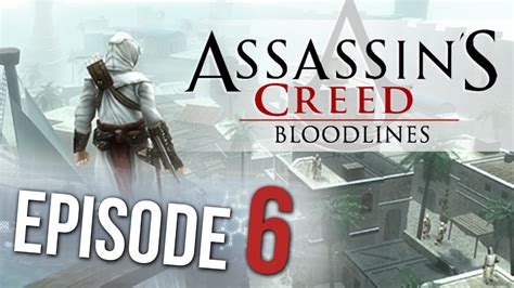 Let S Play Assassin S Creed Bloodlines PSP 6 YouTube