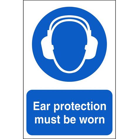 Ear Protection Must Be Worn Mandatory Construction Safety Signs
