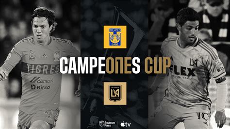 Lafc To Host Tigres In Campeones Cup Mlssoccer Com