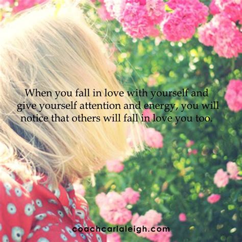 fall in love with yourself and watch the world fall in love with you too find out more at
