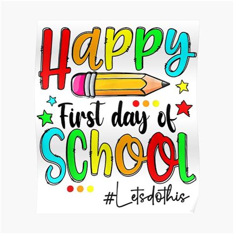 Happy First Day Of School For Teacher Back To School Poster For Sale