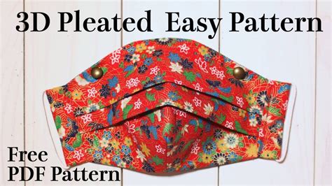 Check spelling or type a new query. New Design - Easy 3D Pleated Face Mask Sewing Tutorial｜PDF ...