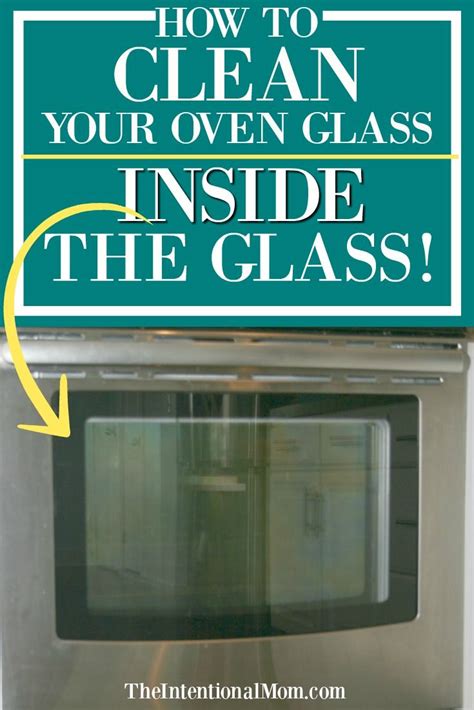 These cleaning hacks save so much time How to Clean The Glass Oven Door - Inside the Glass ...