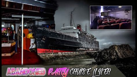 Huge Abandoned Party Cruise Ship With Cinema Caught By Security