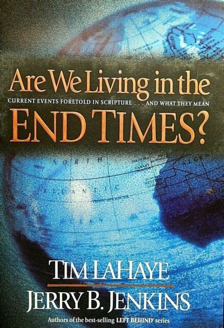 Are We Living In The End Times By Tim Lahaye And Jerry B Jenkins 1999