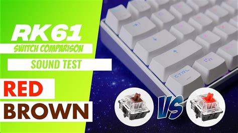 Rk61 L Sound Test L Red And Brown Mechanical Switches Youtube