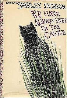 Таисса фармига, александра даддарио, себастиан стэн и др. We Have Always Lived in the Castle by Shirley Jackson