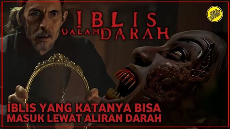 iblis dalam darah tayang kapan