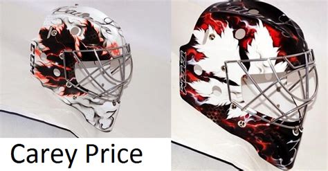 Carey Prices Team Canada Masks Canada Hockey Olympic Hockey Goalie