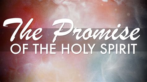 Sermon Series Promise Of The Holy Spirit — Victory Community Church