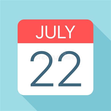 July 22 Calendar Icon Vector Illustration Of One Day Of Month Stock