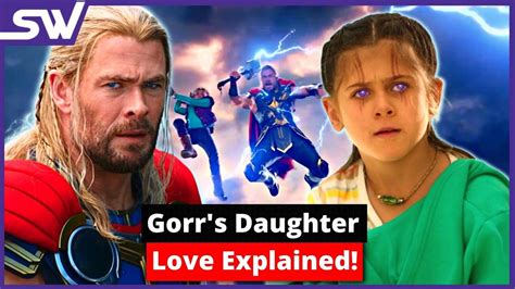 Who Is Love In Thor Love And Thunder Gorrs Daughter In Thor 4 Love Explained Youtube