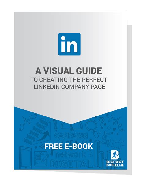A Visual Guide To Creating The Perfect Linkedin Company Page Web