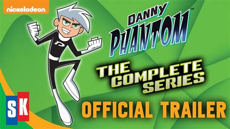 Official Trailer Danny Phantom The Complete Series Youtube